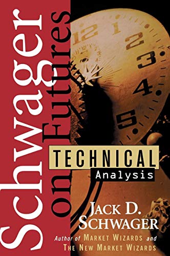Schwager on Futures, Technical Analysis von Wiley